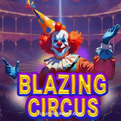 futurola casino Blazing Circus Slot